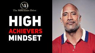 THE MINDSET OF HIGH ACHIEVERS - Motivational Success Video