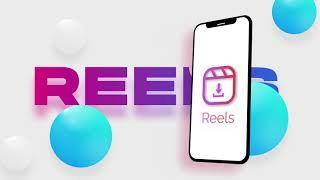 Reels Downloader | Android App | Download Instagram Photos and Videos