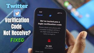 How To Fix- Twitter Verification Code Not Receive! [Solve Problem]