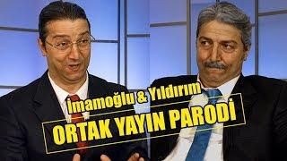 ORTAK YAYIN / Ekrem İmamoğlu & Binali Yıldırım / Gülersen Kaybedersin (Parodi)