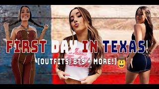 FIRST DAY IN TEXAS!  (outfits/ bts + more!)