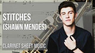 Clarinet Sheet Music: How to play Stitches by Shawn Mendes