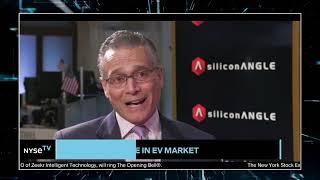 Co-Founder + Co-CEO SiliconANGLE Dave Vellante on China's Presence in EV Market