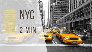 NEW YORK CITY 2 MIN | Travel video