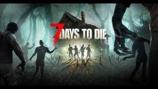 7 Days to Die #1 LOT'S OF ZOMBIES, LOT'S OF ZOMBIES, LOT'S OF ZOMBIES
