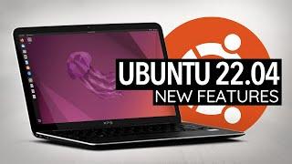 Ubuntu 22.04 LTS: What's New?