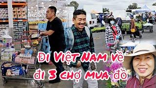 Đi Việt Nam về mua 3 xe đồ ở 3 chợ lớn ở Mỹ