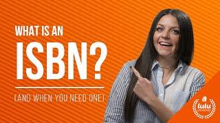 What is an ISBN? (And When You Need One)