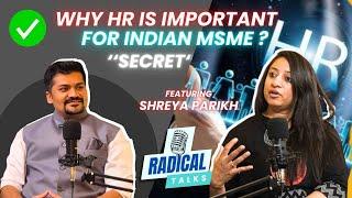 Why HR is Important in Organizations: "SECRET" Radical TechArt l Radical TechMart l Radical Talks.