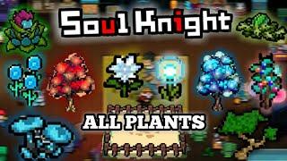 ALL PLANTS - Soul knight V2.5.5