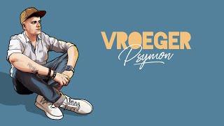 Psymon - Vroeger [Official Lyric Video] Prod. By Krazee Alley Productions