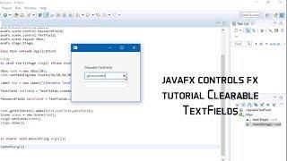 JavaFX ControlsFX tutorial TextFields #1 Clearable TextFields