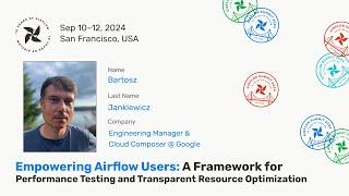 Empowing Airflow Users: A framework for performance testing and transparent resource optimization