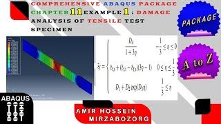 Comprehensive Abaqus Package Chapter 11 Example 1: Damage Analysis of Tensile Test Specimen Preview