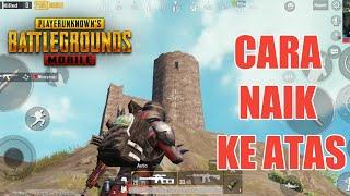 NAIK BANGUNAN TERTINGGI DI RUINS MAP ERANGEL | PUBG MOBILE