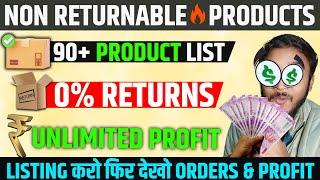 List of Non-Returnable Products on Amazon, Flipkart & Meesho  Zero Return Policy Items To Sell