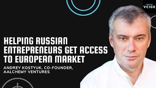 Helping Russian entrepreneurs get access to European market - Andrey Kostyuk, Co-founder, AAlchemcy