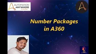 27. Number Packages in A360 | Automation Anywhere Number Packages