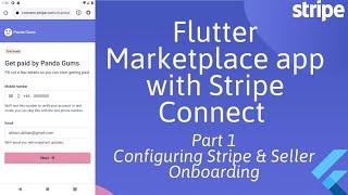 Flutter Marketplace app with Stripe Connect - Part 1 - Configuring Stripe & Seller Onboarding