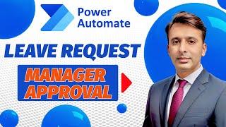 Seek Manager Approval for Leave Requests using Power Automate