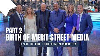 The Birth of Merit Street Media Pt. 2 | Phil in the Blanks Podcast