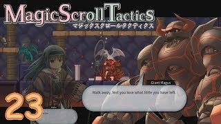 Magic Scroll Tactics #23 - Fire Magus Faceoff? - (No Commentary)