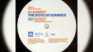 DJ Sammy - The Boys of Summer (Jessy remix)