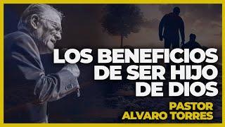 Esta es tu HERENCIA como HIJO DE DIOS | ALVARO TORRES