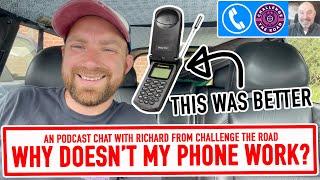 Why isn't my (your) Mobile Phone working? Podcast Part 1 feat. Challenge The Road