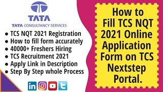 TCS NQT 2021 Registration Process | How to fill TCS online form | TCS recruitment 2020 for freshers
