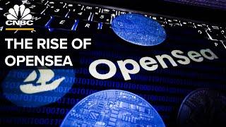 How OpenSea Cornered The $17 Billion Market For NFTs
