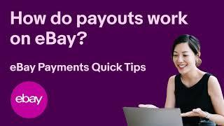 How do payouts work on eBay? l eBay Payments Quick Tips