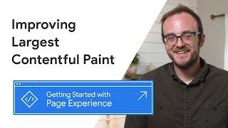 How to improve Largest Contentful Paint for a better page experience