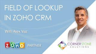 Using Zoho CRM Field of Lookup to Populate Fields
