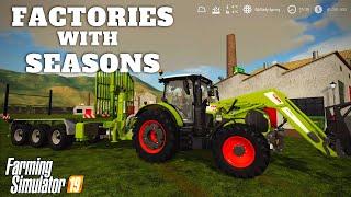 FS19 TEST: PLACEABLE FACTORIES WITH SEASONS - Farming Simulator 19 - PS4