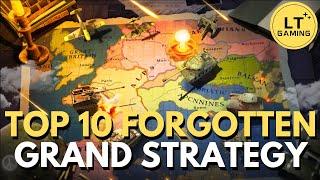 Top 10 Forgotten Grand Strategy Gems!