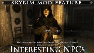 Skyrim Mod Feature: Interesting NPCs