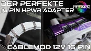 CableMOD - 16 PIN HPWR so wie es sich gehört!