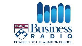 Business Radio Powered by Wharton on SiriusXM