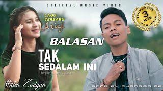 Ellen Zerlyan - Arief || Balasan Lagu Tak sedalam ini (Official music video)