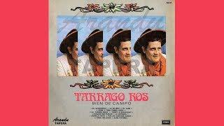 TARRAGO ROS - Bien de campo (1976) DISCO COMPLETO