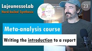 Lecture 23 - writing the introduction to a meta-analysis | Hard-Boiled Synthesis (Fall 2020)