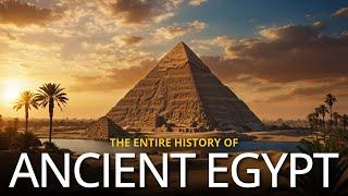 The Entire History of Egypt in 10 Minutes - From Ancient Times to the Present