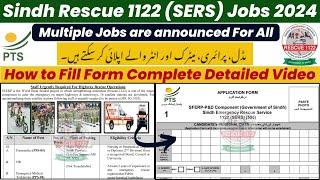 How to Apply for Sindh Rescue 1122 (SERS) Jobs 2024 - Complete Guide and Tips!