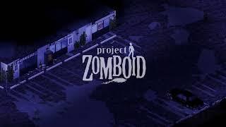 Project Zomboid OST - 'Get Ready' Remastered Version