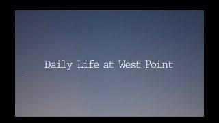 Daily Life at West Point | 2023