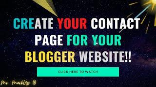 How To Create Contact Us Page For Blogger Website in 2022 || contact us page in blogger