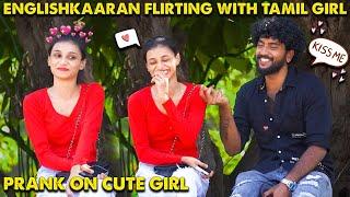 Englishkaaran Flirting With Tamil Cute Girl Prank ️ | Kovai Kusumbu | Kovai 360*