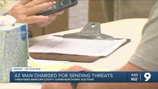 Arizona man charges for threatening Maricopa County Supervisor