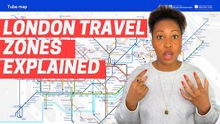 LONDON TRAVEL ZONES EXPLAINED - London Transport Travel  Tips